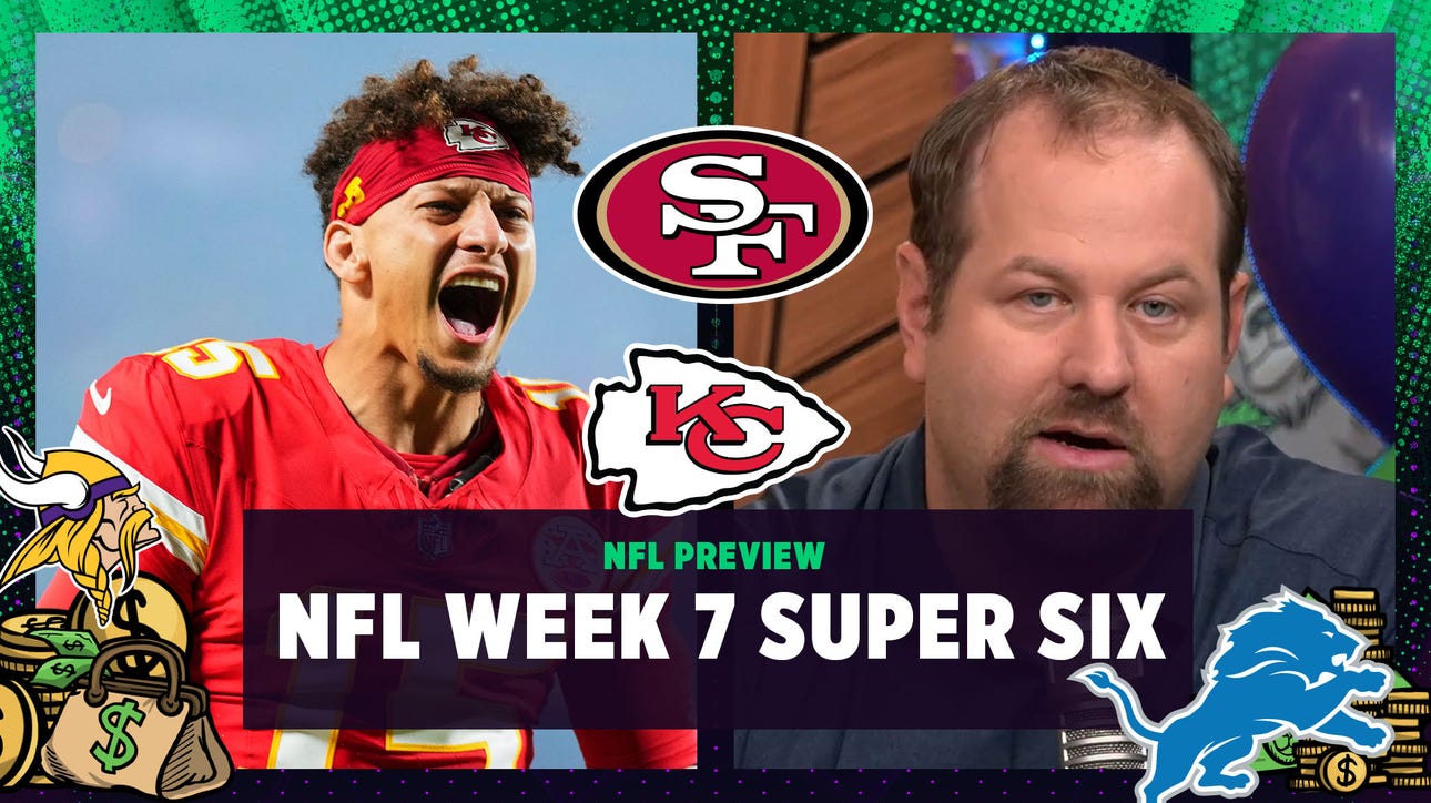 NFL Week 7 Super Six: San Francisco 49ers vs Kansas City Chiefs & Minnesota Vikings vs Detroit Lions | Bear Bets